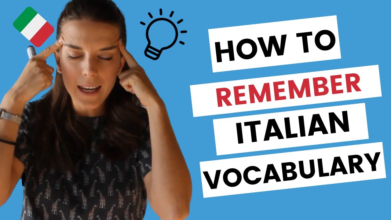 Learn italian : HOW TO REMEMBER ITALIAN VOCABULARY (sub ITA)