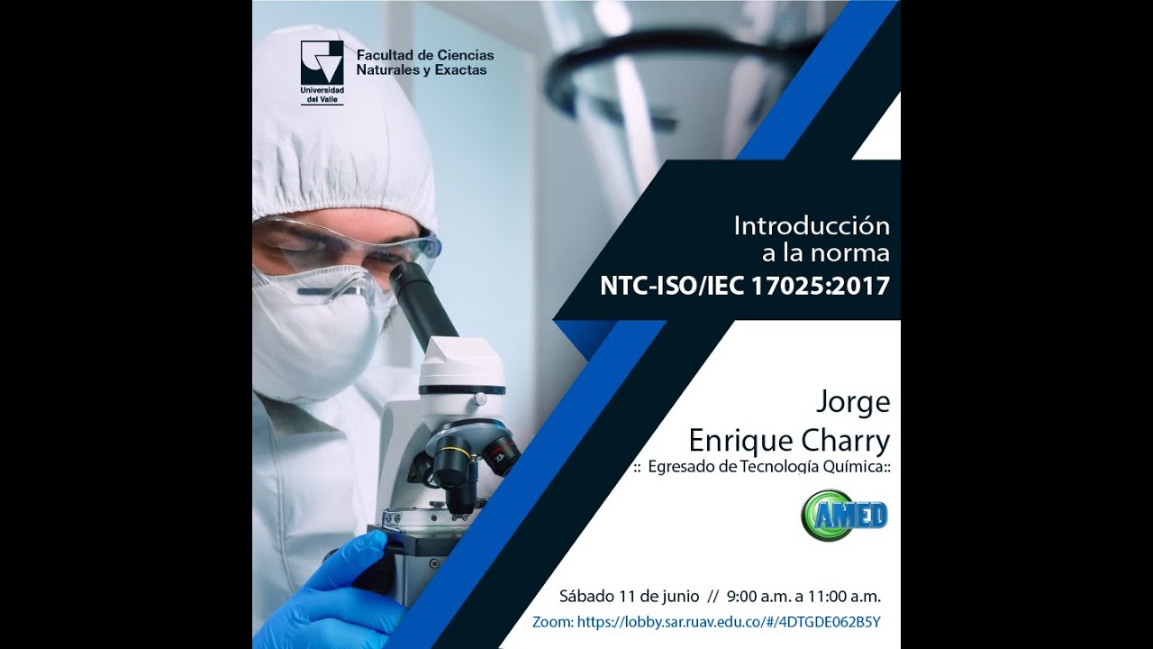 Introducción a la norma NTC-ISO/IEC 17025:2017