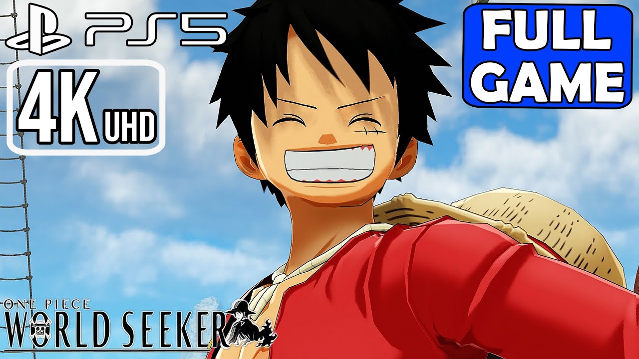 ONE PIECE WORLD SEEKER [PS5 4K UHD] Gameplay Walkthrough Part 1 FULL GAME - No Commentary