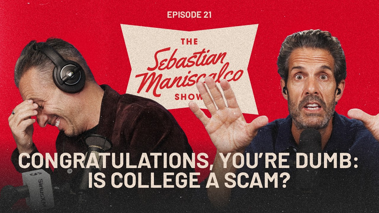 The Sebastian Maniscalco Show | Congratulations, You're Dumb: Is College A Scam?