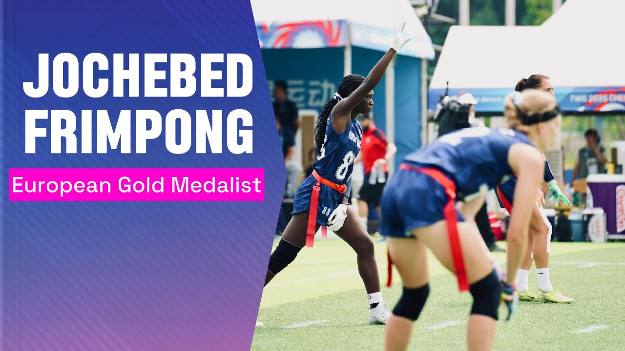 Becoming Jochebed | From Almost Quitting Sport To Winning Flag Football Gold 🥇 | NFL UK & Ireland