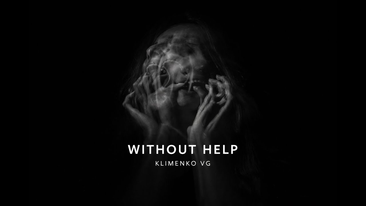 WITHOUT HELP — Klimenko VG