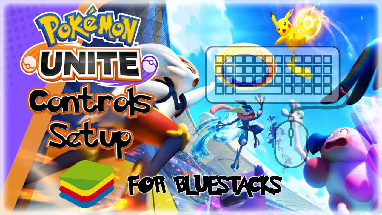 Pok&eacute;mon Unite - Настройки управления BlueStacks [КРАТКОЕ РУКОВОДСТВО] [ИГРАТЬ НА ПК]
