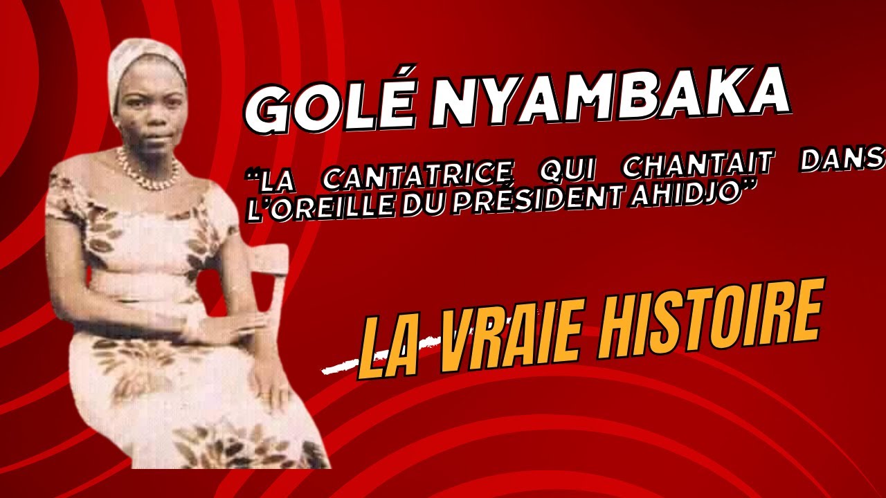 Golé Nyambaka - La  vraie histoire