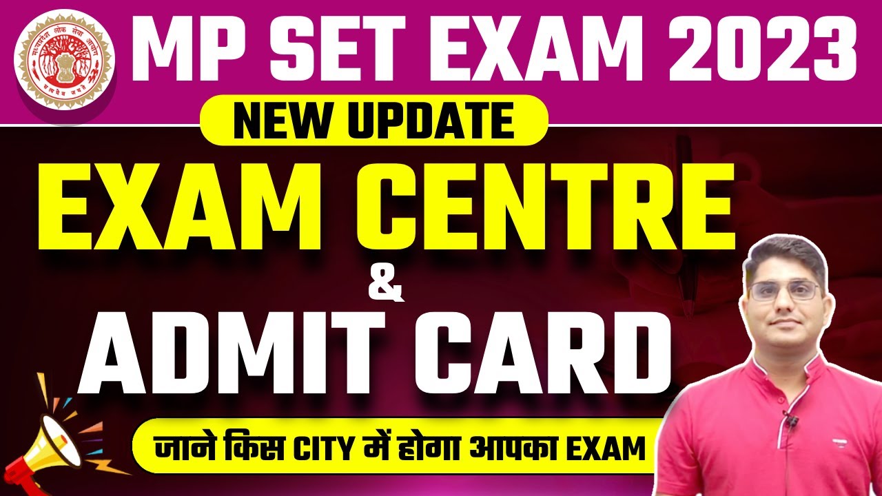 BIG UPDATE 📌 MPSET 2023 Admit Card | MP SET Exam City & Center Details Released | Vision JRF