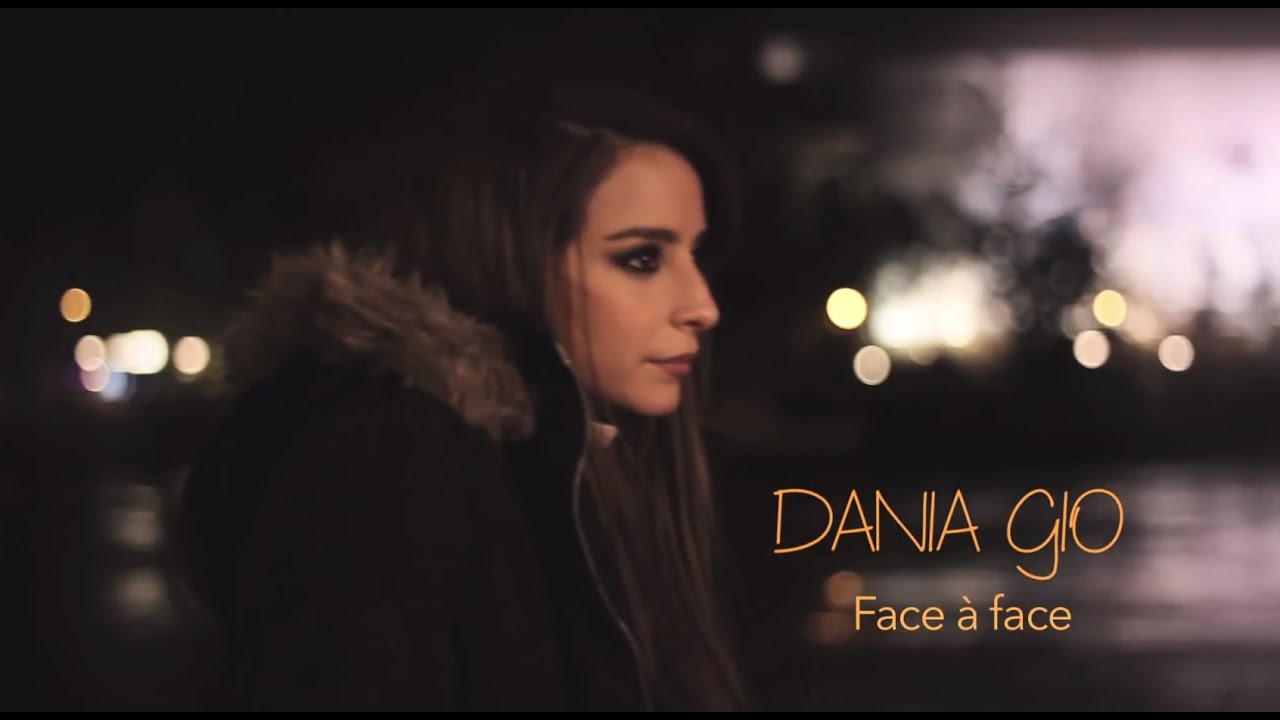 Dania Gio - Face à face (edit version)