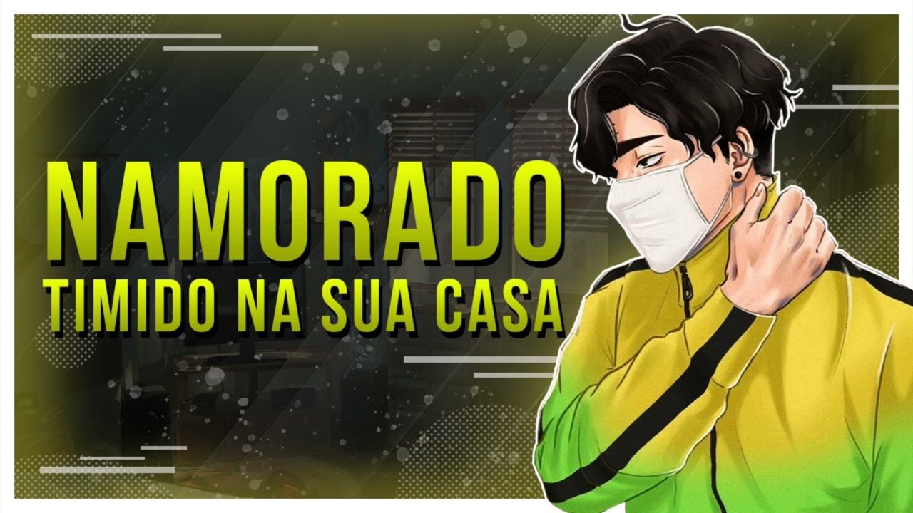[ASMR] Namorado Tímido Na Sua Casa