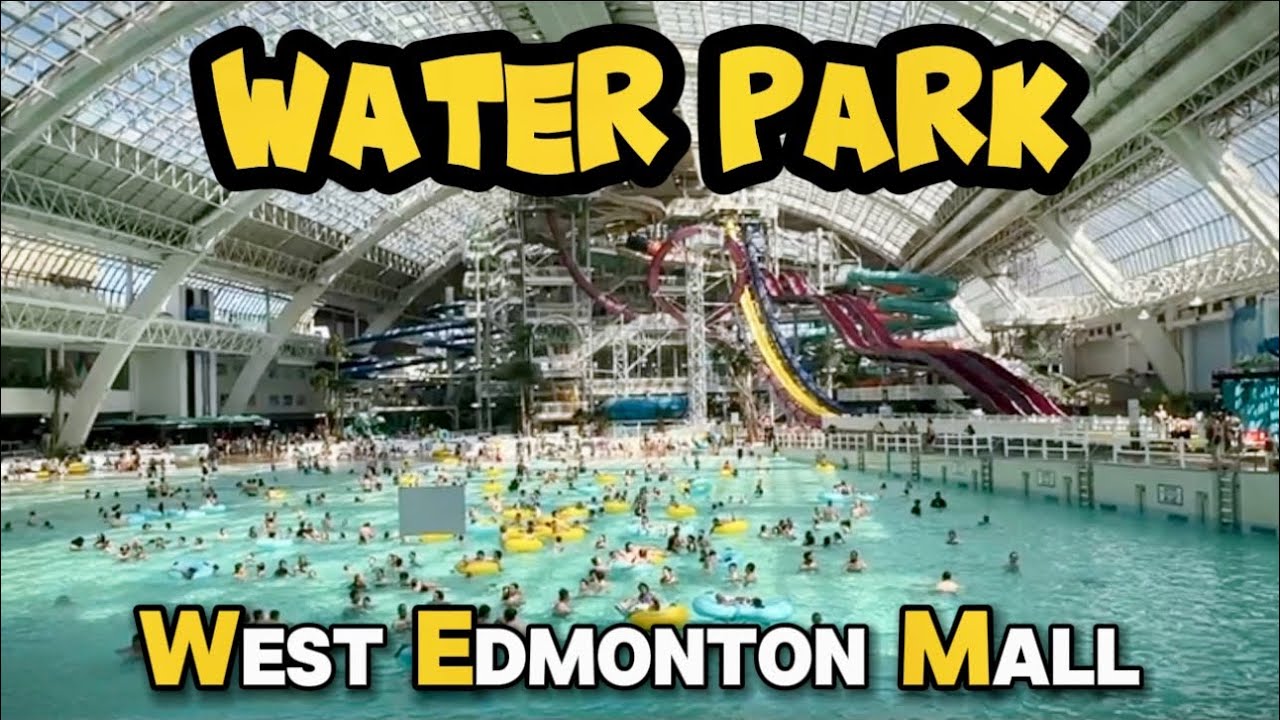WORLD'S LARGEST INDOOR WATER PARK! || West Edmonton Mall Walking Tour ||  Canada 🇨🇦