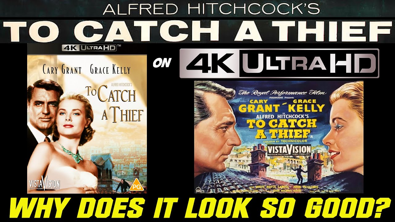 TO CATCH A THIEF 4K UHD: Why does it look so good?  VistaVision & Technicolor