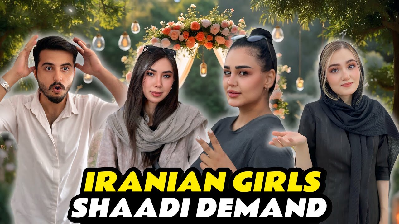 Shocking Marriage Demands 😱|| Iranian Girls Reveal Their Marriage Dreams 😍|| Pak-Iran Family Vlogs
