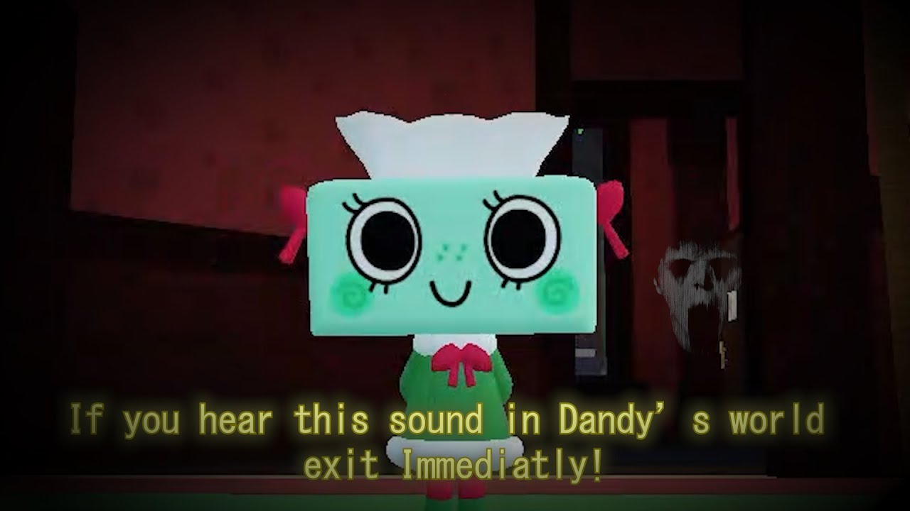 Dandy's world Creepypasta: If you hear this strange sound, Exit Immediately