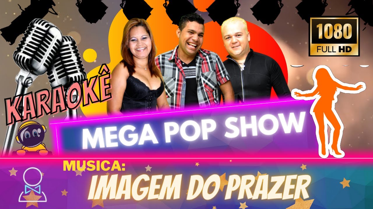 Karaok&ecirc; Banda Mega Pop Show - Imagem do Prazer