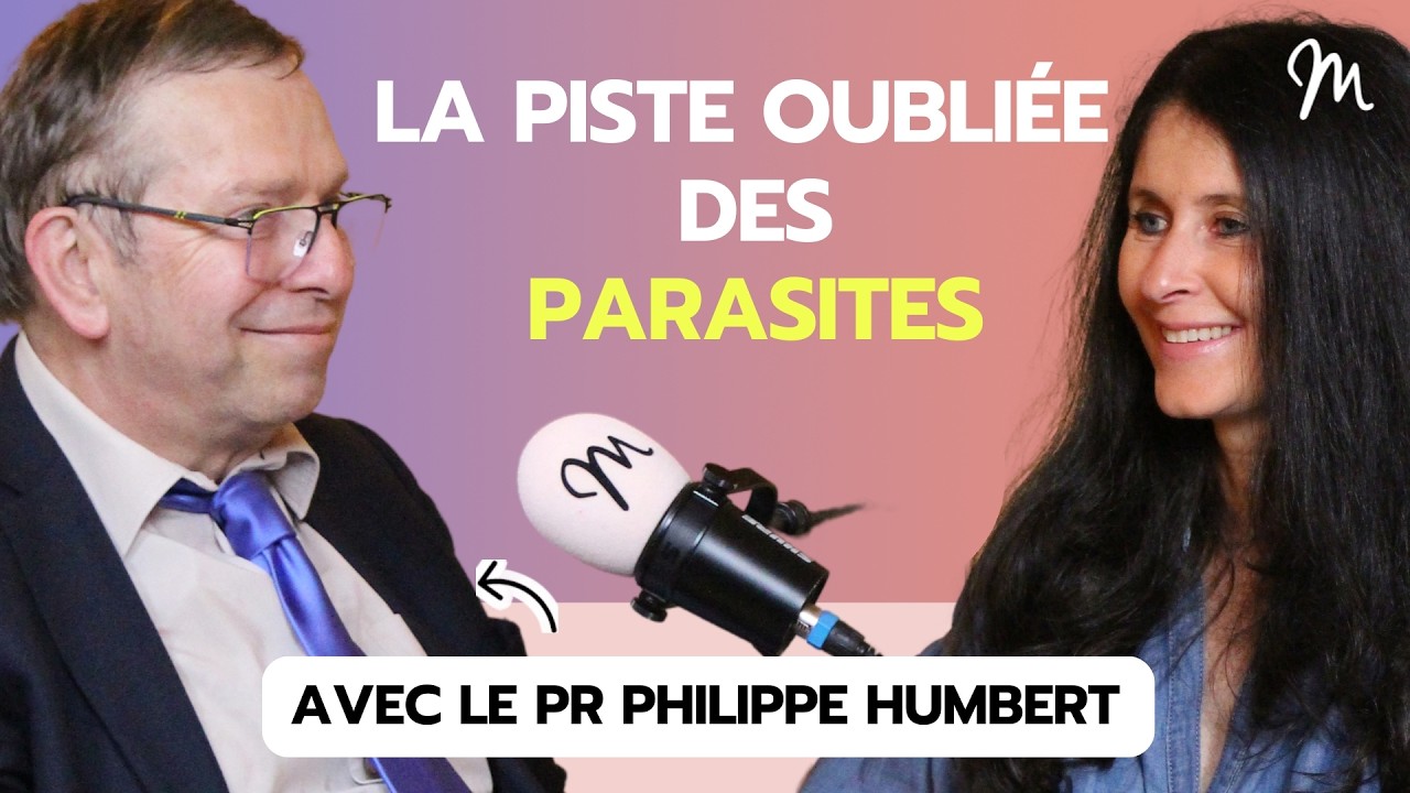 Et si des parasites étaient la cause de certaines maladies ? avec le Pr Philippe Humbert #604