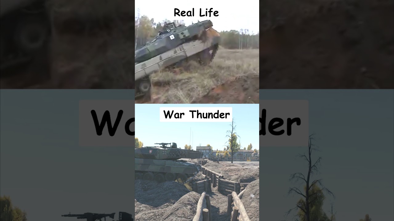 Leopard 2 crosses trench Real Life vs War Thunder  #warthunder #leopard #tanks