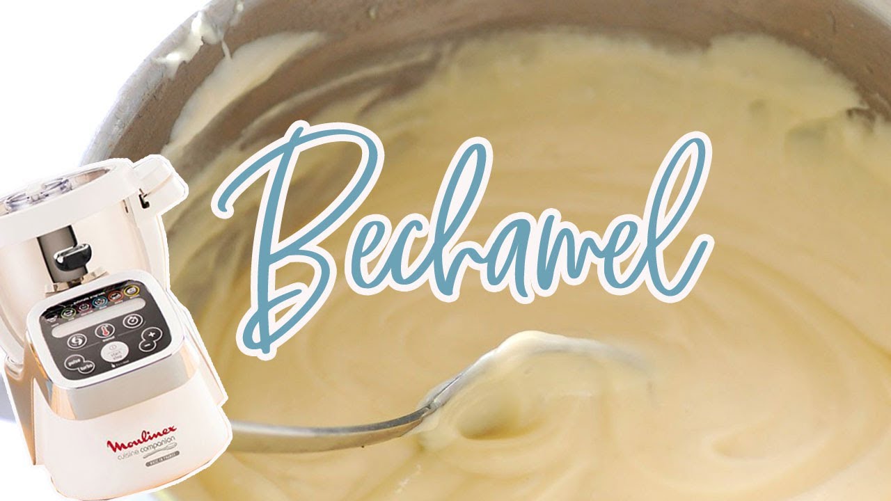 Recettes Companion  &mdash; SAUCE B&Eacute;CHAMEL