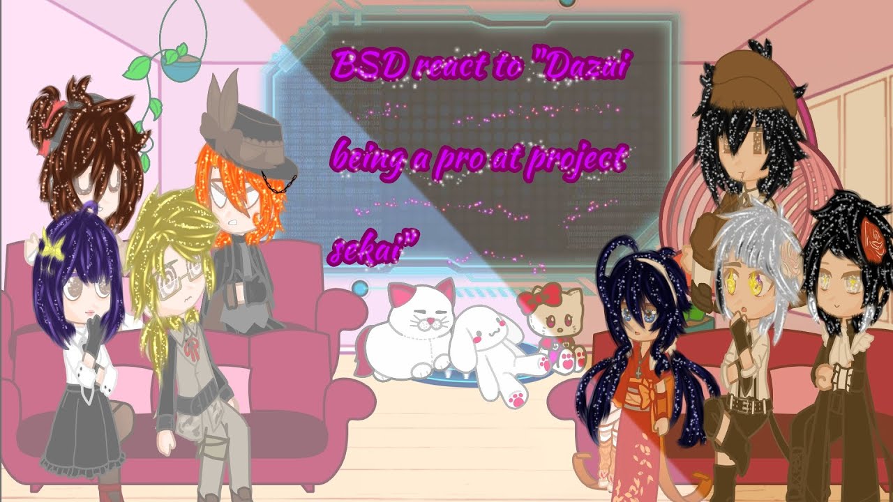 BSD react to Dazai being a pro at project sekai |BSD| |Gacha Nebula| |Reaction|