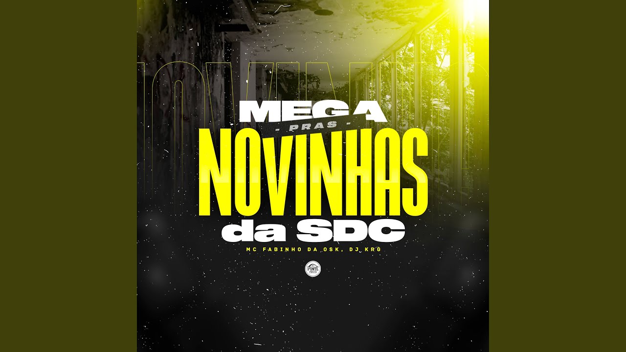 Mega Pras Novinhas da Sdc