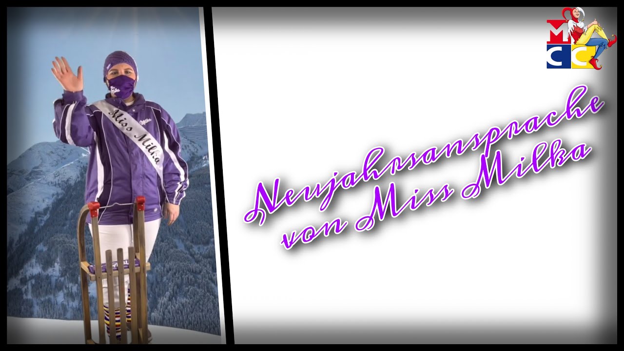 Neujahrsansprache von Miss Milka | MCC