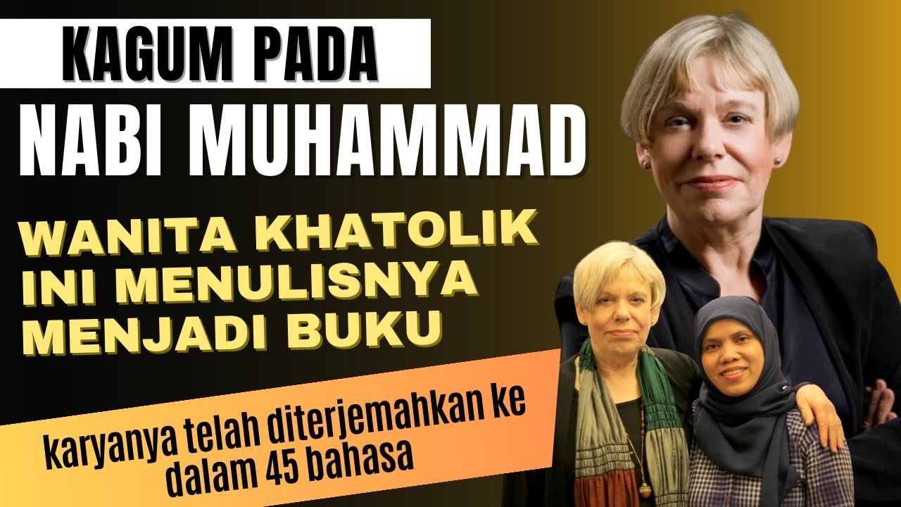 Telah Diterjemahkan Dalam 45 Bahasa, Karen Armstrong Tulis Buku Tentang Nabi Muhammad