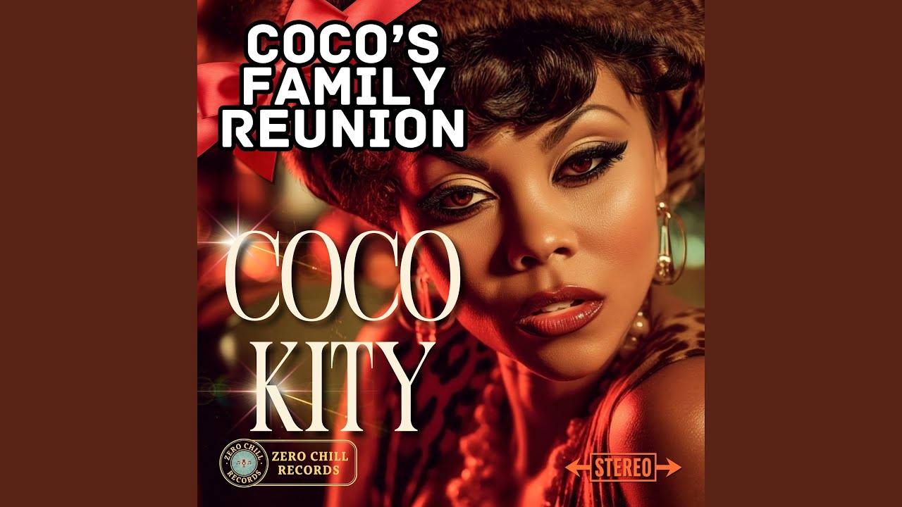 CoCo's Family Reunion 2.0