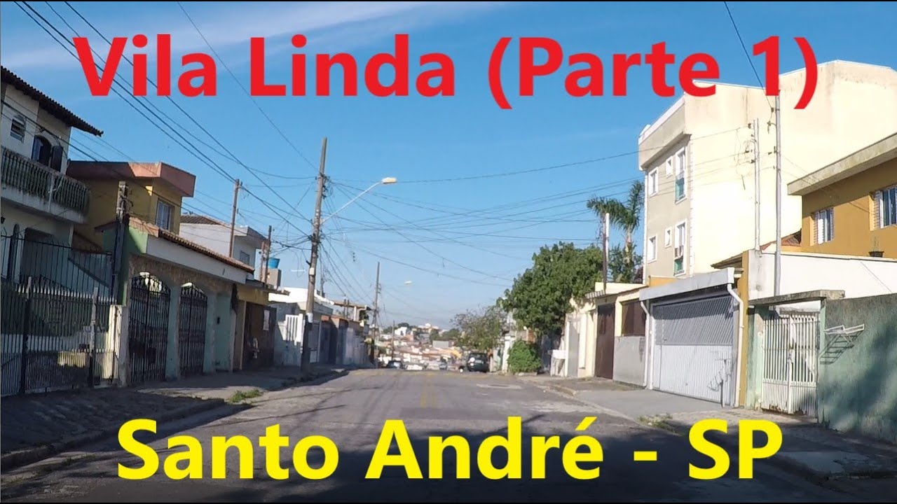 Vila Linda (Parte 1) - Santo André - SP