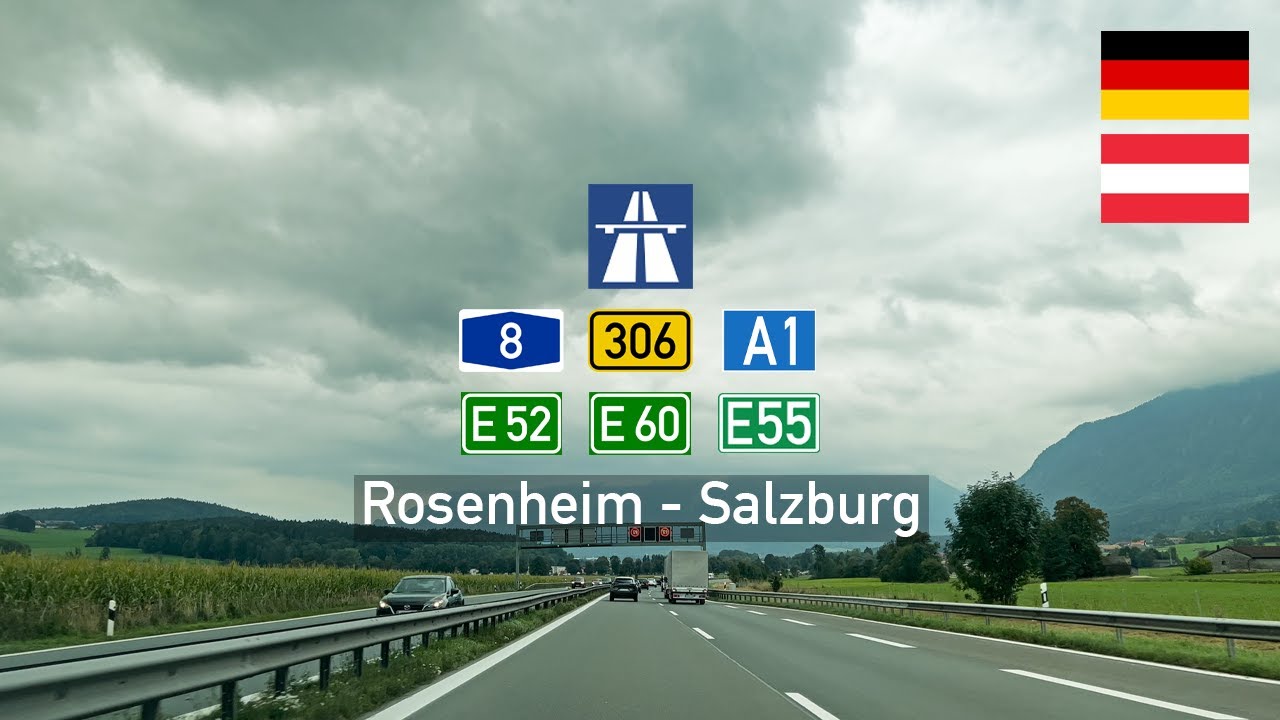 Driving in Germany and Austria: Autobahn A8 & A1 E52, E60 & E641 from Rosenheim to Salzburg
