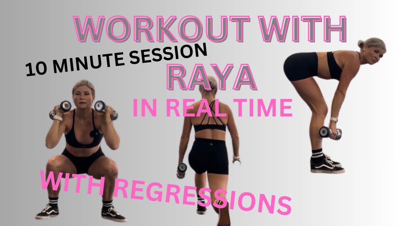 Workout with Raya Number 3