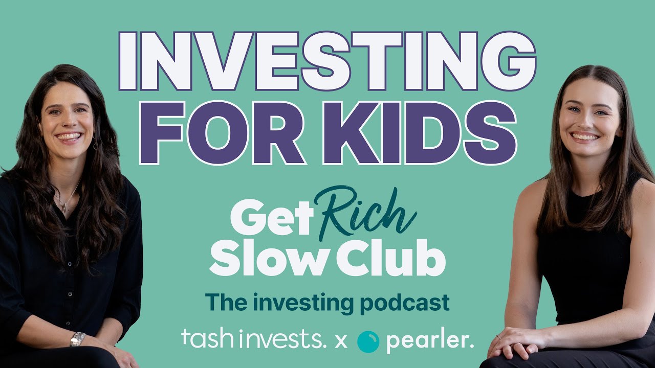 29. How to invest for your kids