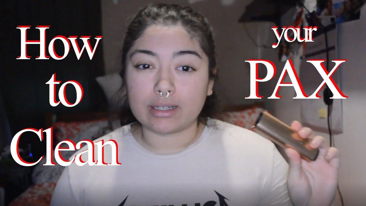 How to Clean Your Pax?! (Captions On)