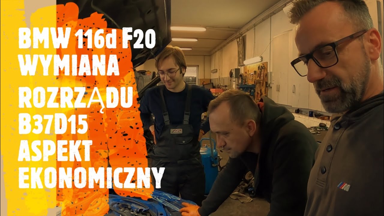 BMW 116d F20 | 3 CYLINDRY | N37 | WYMIANA ROZRZĄDU | B37D15 | ASPEKT EKONOMICZNY | Adam Kunc