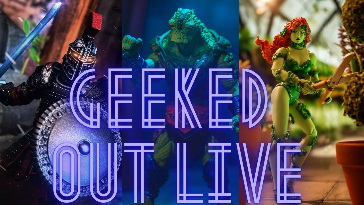 Geeked Out Live Episode 2