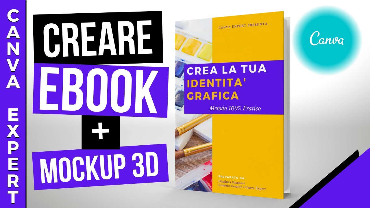 Come Creare un EBOOK + MOCKUP 3D con Canva (canva tutorial italiano) GRATIS!
