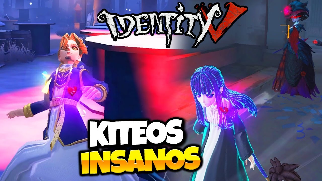 2 KITEOS INSANOTES CON FERN y SEIN | IDENTITY V
