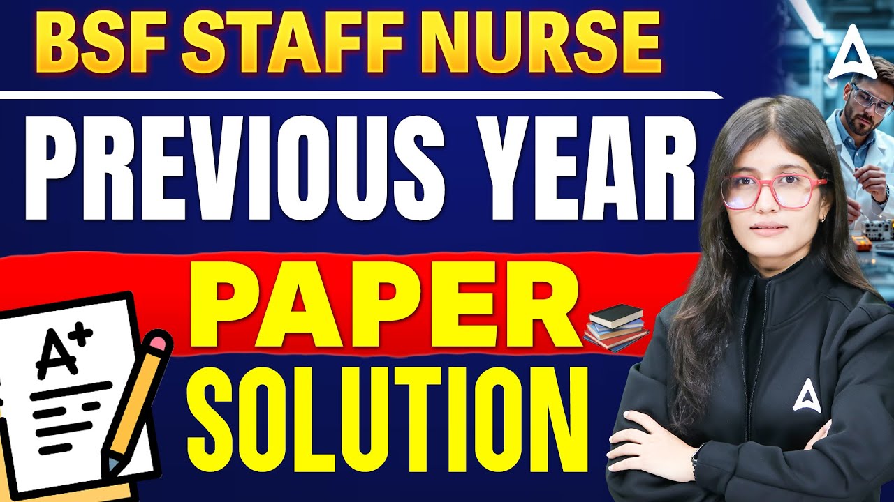 BSF Staff Nurse Previous Year Question Paper Solution | BSF SI Staff Nurse PYQ Questions Solve #BSF