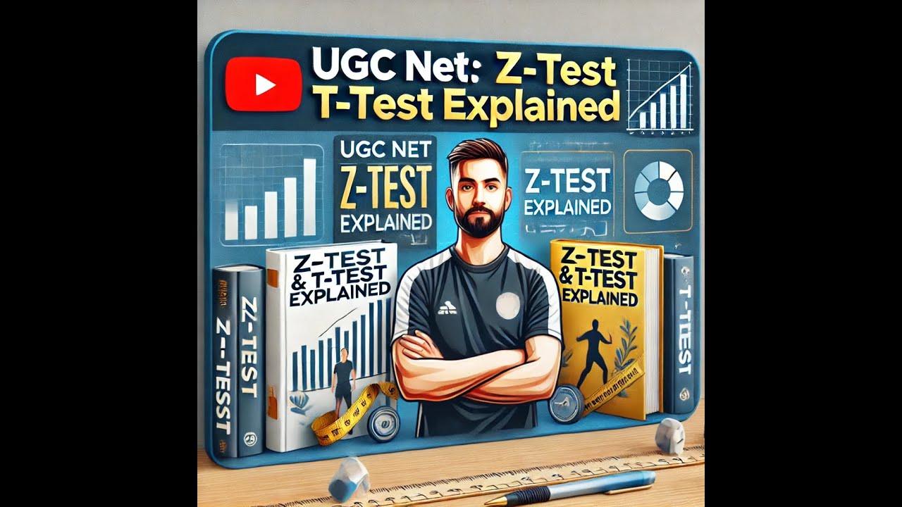 Z and T test by Dr Ajay Dhankhar| Physical Education| UGC-NET| Research| Sports Statistics