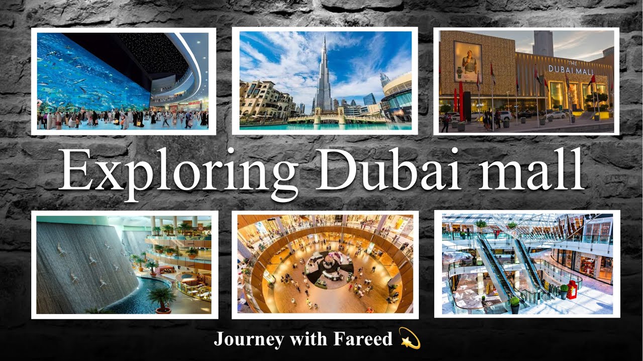Exploring Dubai mall