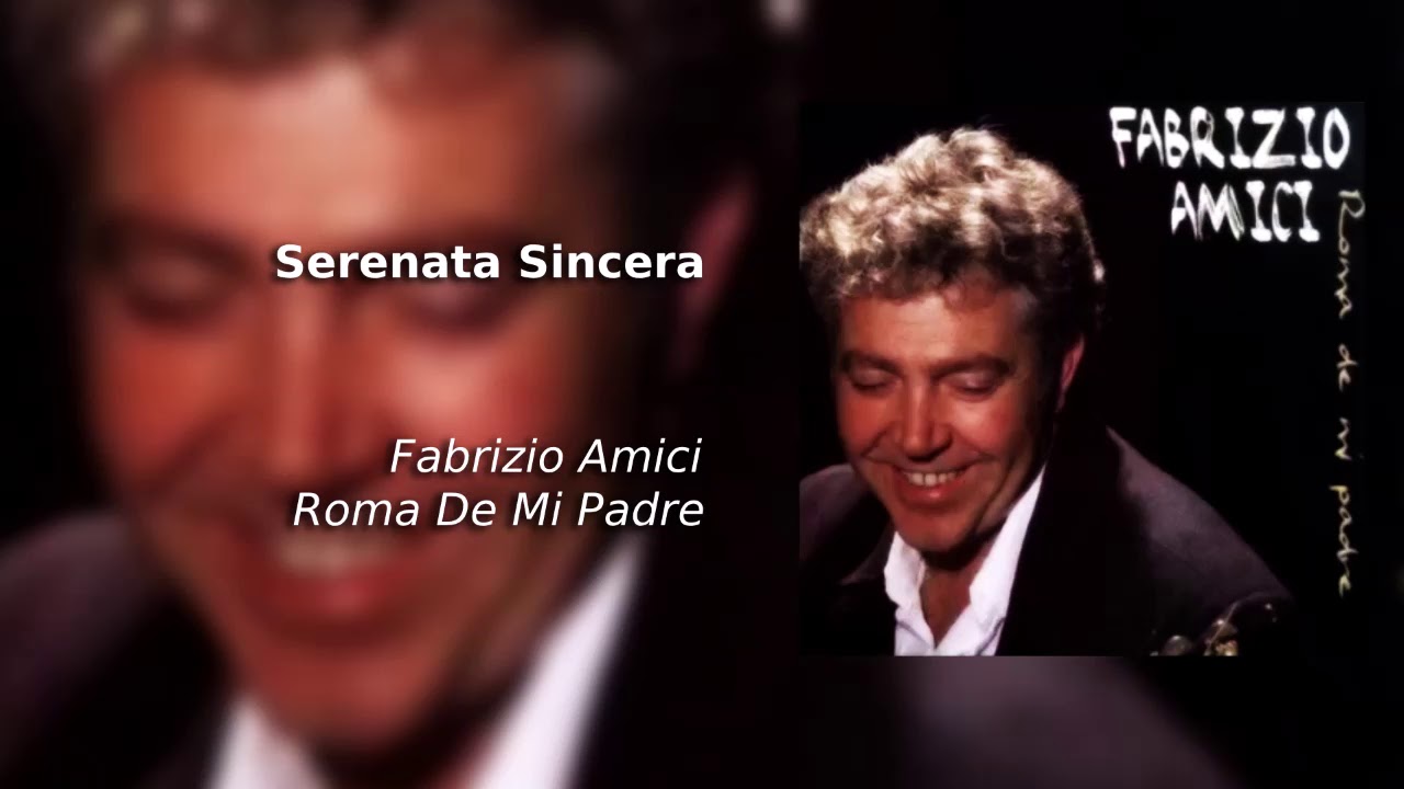Serenata Sincera - Fabrizio Amici