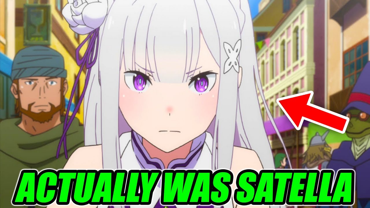 What If First Loop Emilia Was Actually Satella?
