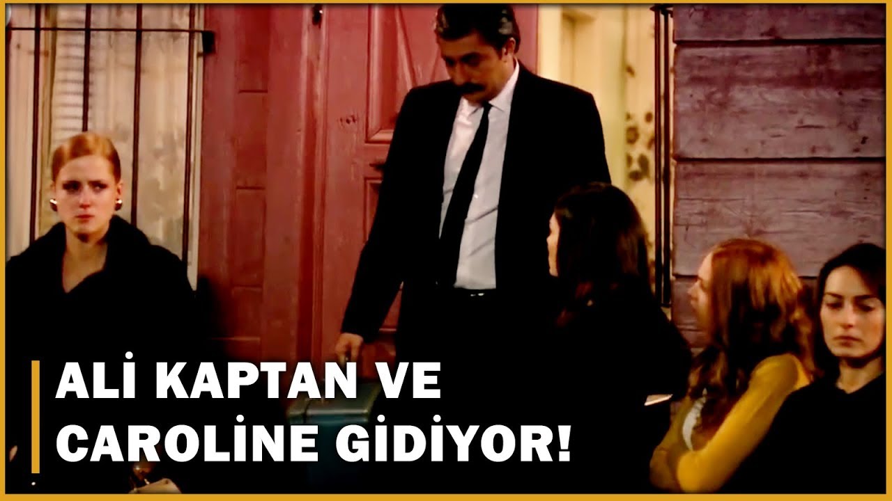 Ali Kaptan Ve Caroline Evden Gidiyor! - Öyle Bir Geçer Zaman Ki 9.Bölüm