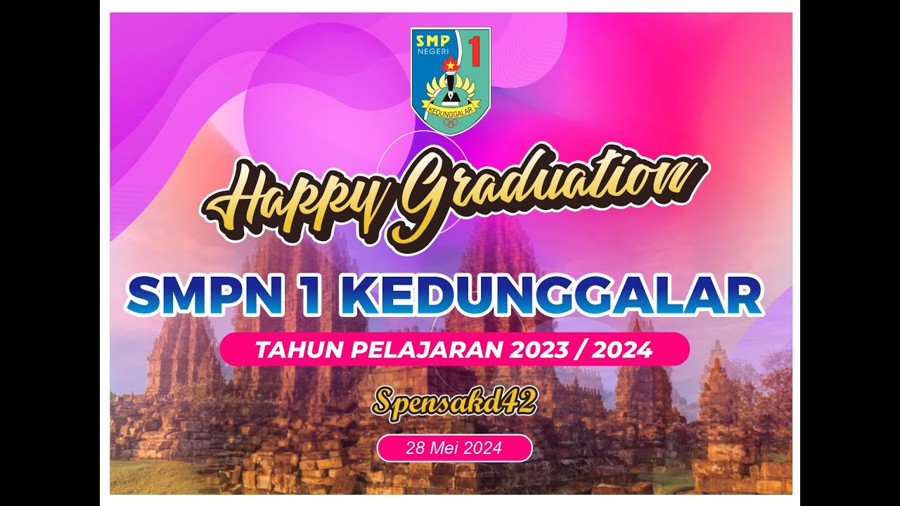 WISUDA SMPN 1 KEDUNGGALAR - NGAWI 2024