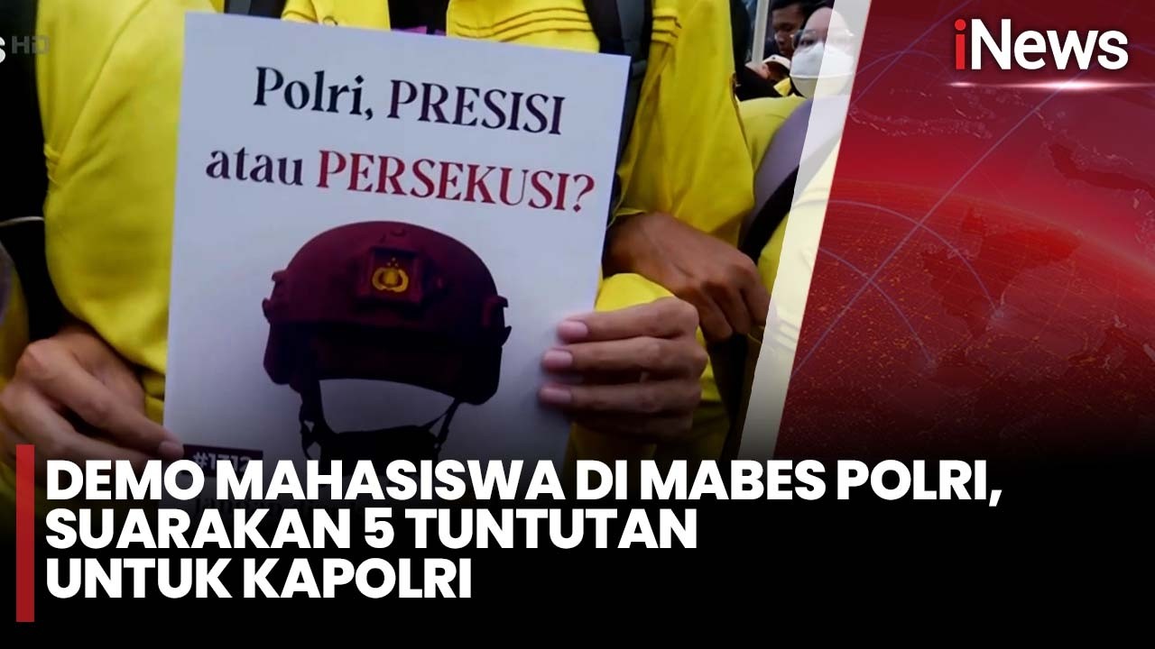Demo Mahasiswa di Mabes Polri, Suarakan 5 Tuntutan untuk Kapolri | iNews Sore 27/2