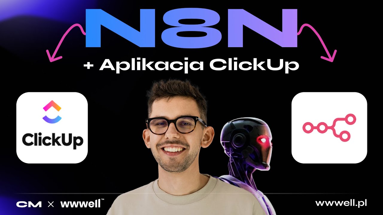 Połącz N8N i ClickUp w 79 sekund: zaoszczędź sw&oacute;j czas i zautomatyzuj powtarzalne działania!