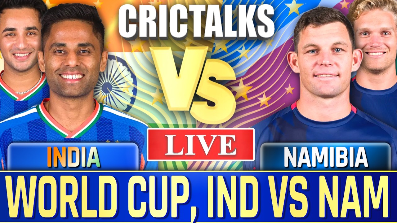 🔴 Live: IND vs NAM, World Cup, Live match Today, Live Cricket Score, Commentary Last 12 Overs