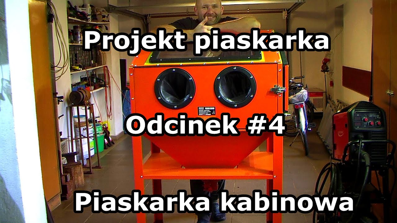 Projekt piaskarka - Odcinek #4 - Piaskarka kabinowa - montaż i modyfikacja