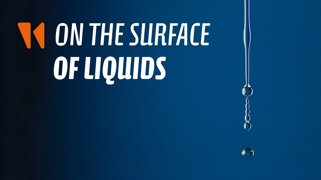 On the surface of liquids