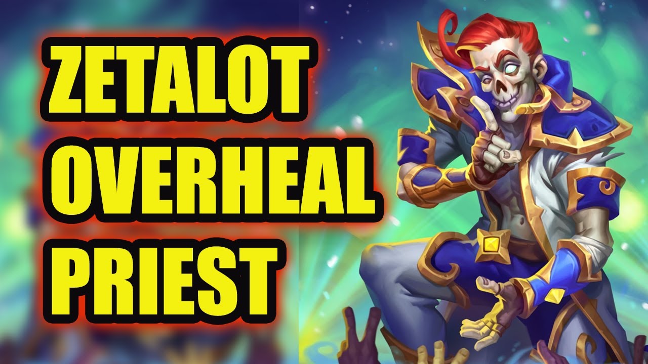 Zetalot's Legend Overheal Priest is good and fun!! -  Perils in Paradise Hearthstone