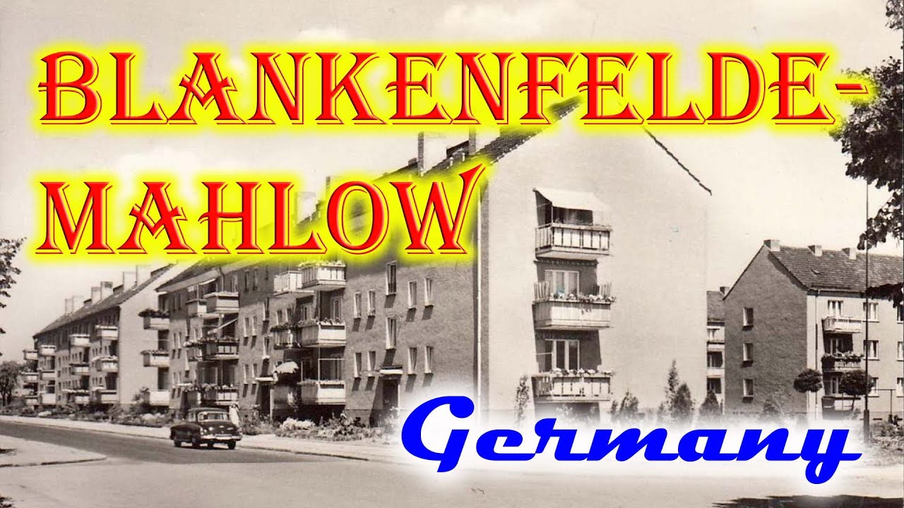 Old photos of Blankenfelde-Mahlow, Brandenburg, Germany - Alte Fotos von Blankenfelde-Mahlow