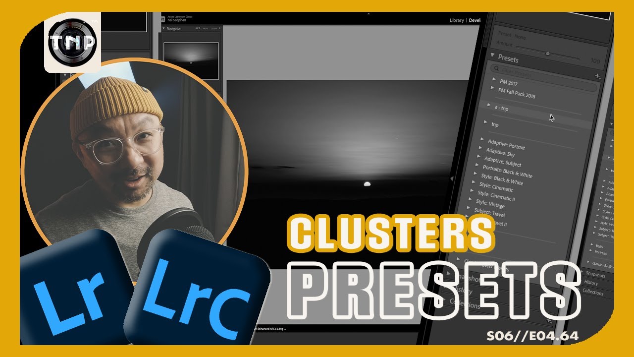 ORGANIZING LIGHTROOM CLASSIC PRESETS INTO CLUSTERS | tech decoded &trade; ⚬ the nai project&trade;
