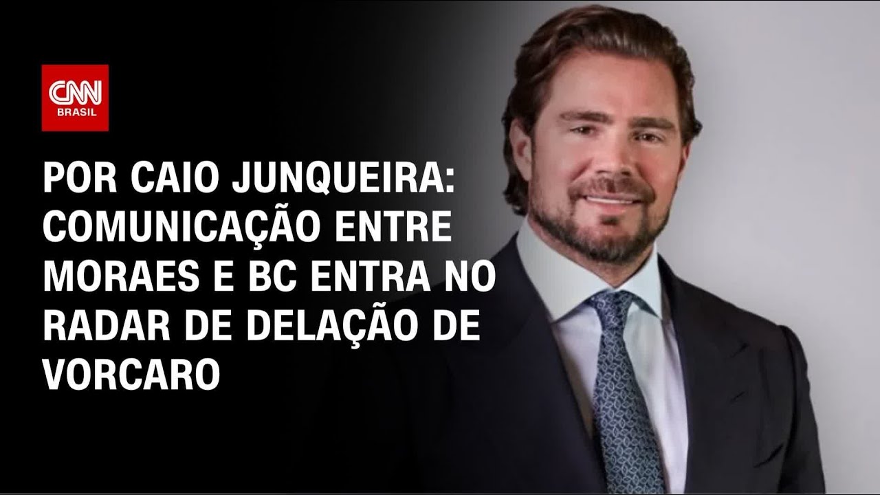 Master: Comunica&ccedil;&atilde;o entre Moraes e BC entra no radar de dela&ccedil;&atilde;o de Vorcaro | CNN 360&ordm;