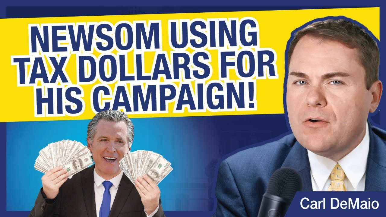Gavin Newsom Using Tax Dollars For His Campaign!